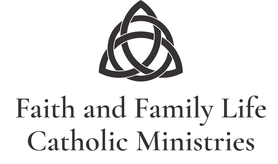Faith and Family Life Catholic Ministries